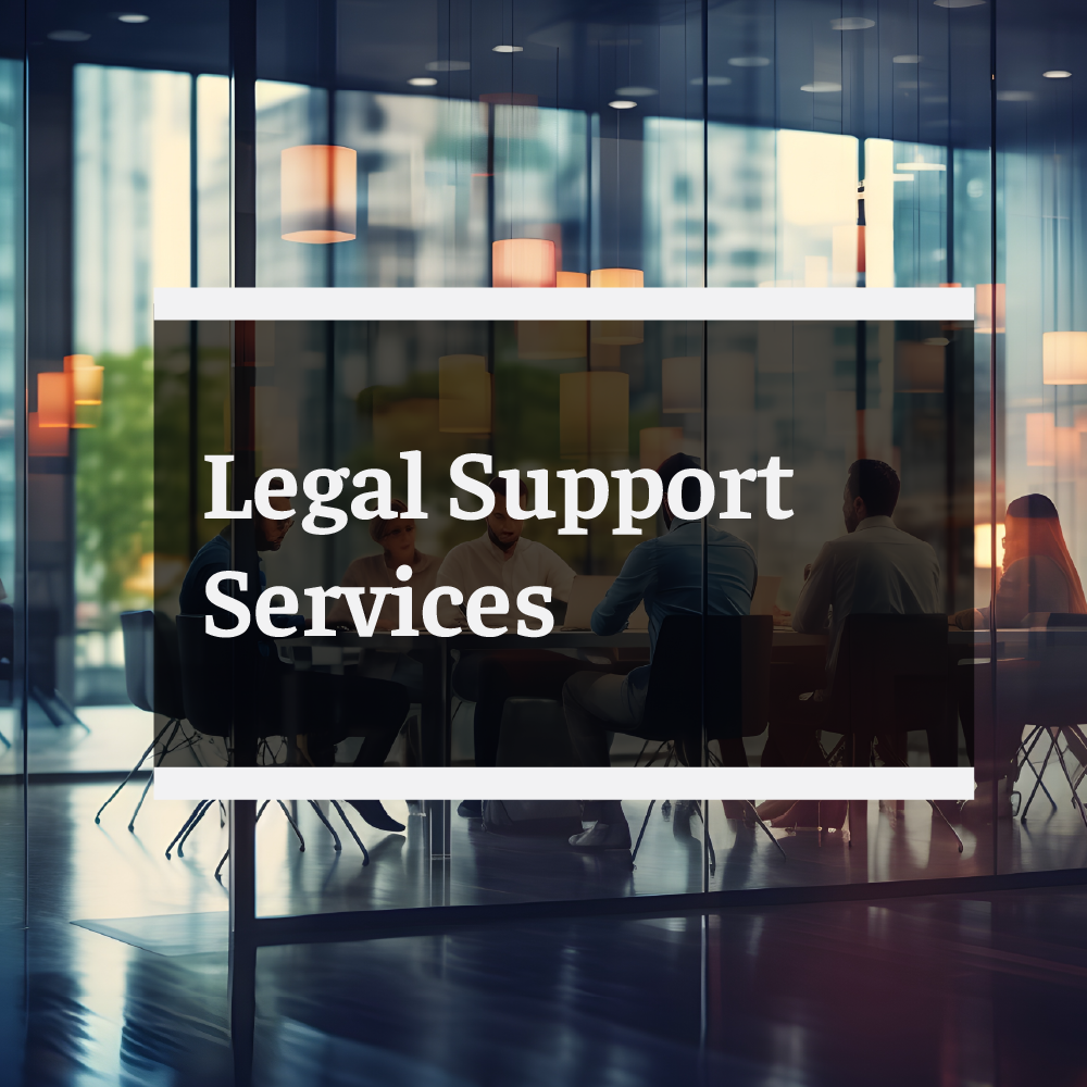 Legal Support Services